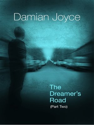cover image of The Dreamer's Road (Part 2)